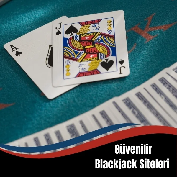 Güvenilir Blackjack Siteleri